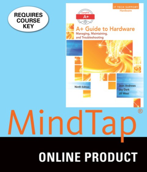 Cover image for book MindTap Computing for Andrews' A+ Guide to Hardware, 9th Edition, [Instant Access], 1 term (6 months)