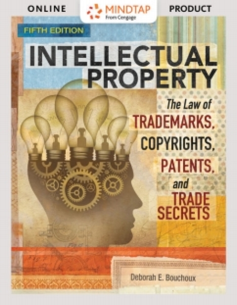 Cover image for book MindTap Paralegal for Bouchoux's Intellectual Property: The Law of Trademarks, Copyrights, Patents, and Trade Secrets, 5th Edition