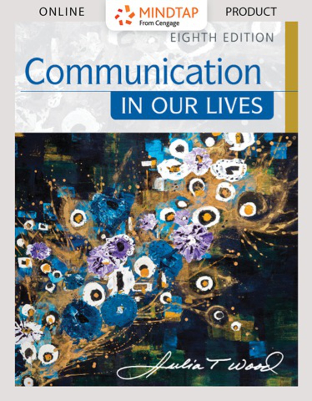 Online Resource MindTap Communication for Wood's Communication in Our Lives; $139.06
