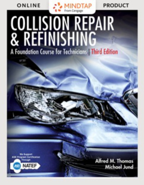 Cover image for book MindTap Automotive for Thomas/Jund's Collision Repair and Refinishing: A Foundation Course for Technicians, 3rd Edition, [Instant Access], 4 terms (24 months)