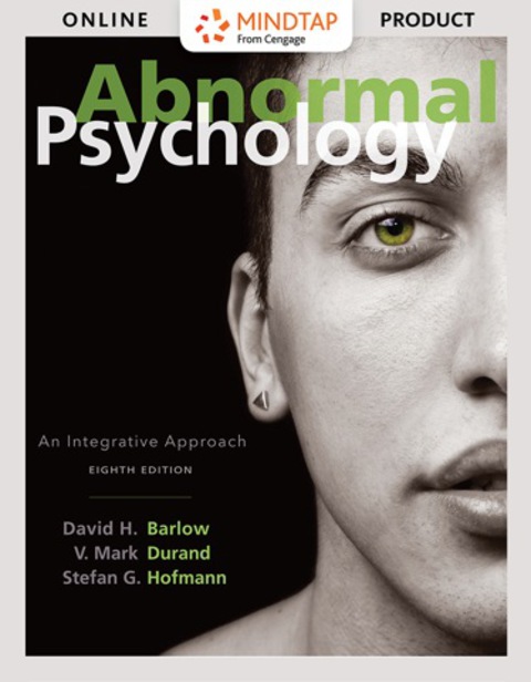 Cover image for book MindTap Psychology for Barlow/Durand/Hofmann's Abnormal Psychology: An Integrative Approach