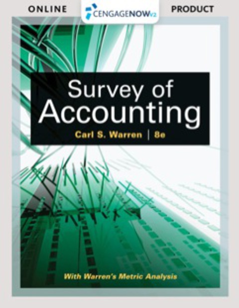 Cover image for book CengageNOWv2for Warren's Survey of Accounting, 8th Edition, [Instant Access], 1 term (6 months)