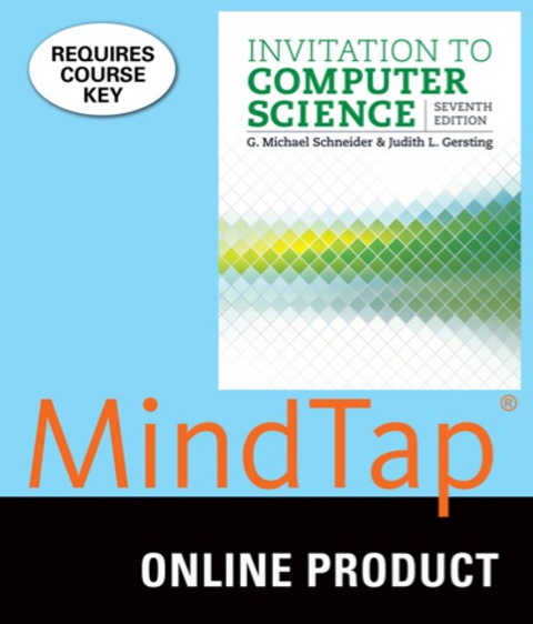 Cover image for book MindTap Computer Science for Schneider/Gersting's Invitation to Computer Science, 7th Edition, [Instant Access], 1 term (6 months)