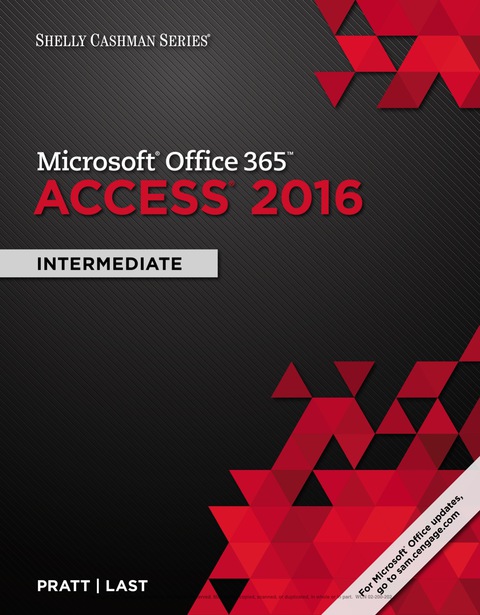 Cover image for book Shelly Cashman Series® Microsoft® Office 365 & Access 2016: Intermediate