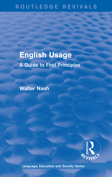 Cover image for book Routledge Revivals: English Usage (1986)