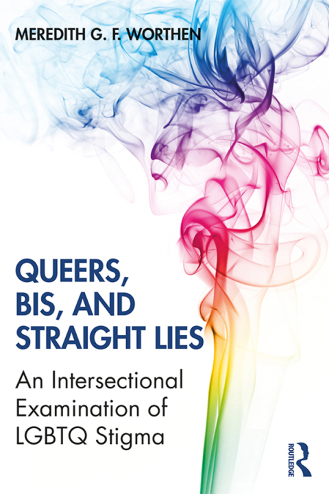 Cover image for book Queers, Bis, and Straight Lies