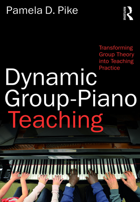 Cover image for book Dynamic Group-Piano Teaching