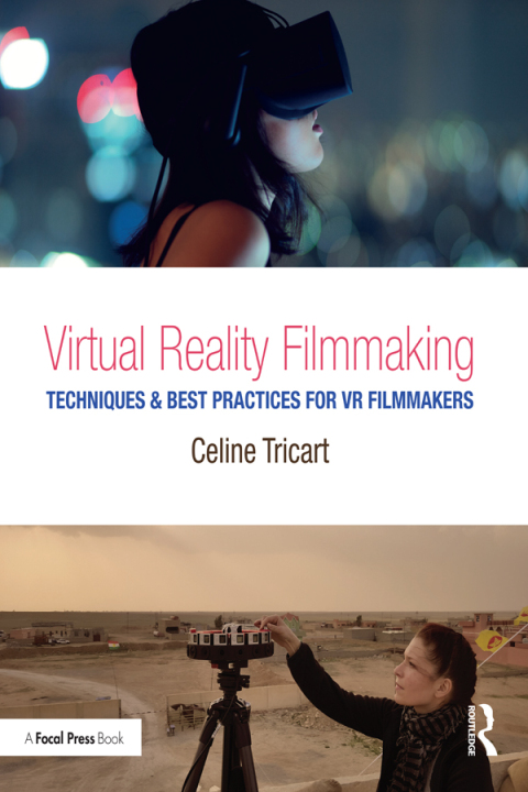 Cover image for book Virtual Reality Filmmaking