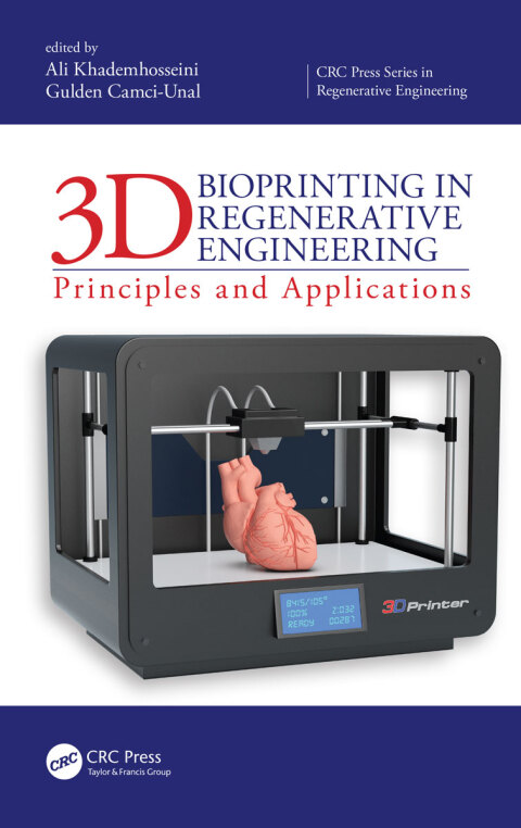 3D Bioprinting in Regenerative Engineering 