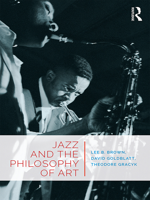 Jazz and the Philosophy of Art 