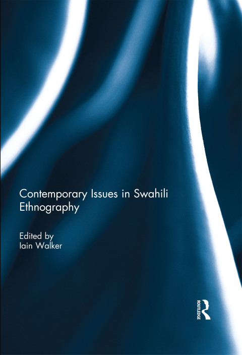 Cover image for book Contemporary Issues in Swahili Ethnography