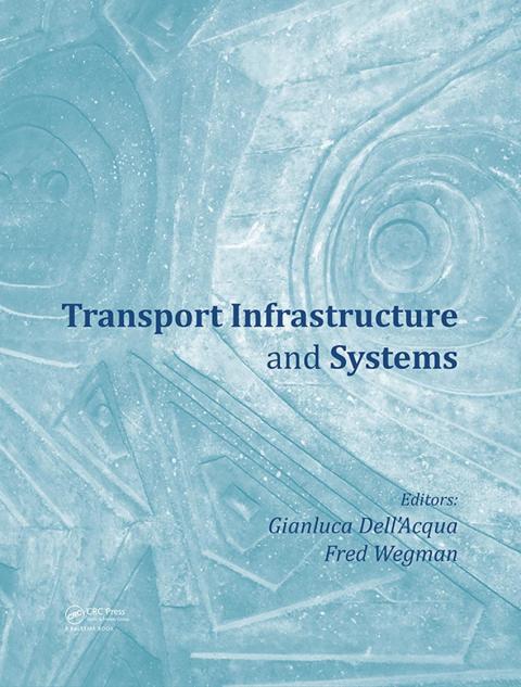 Cover image for book Transport Infrastructure and Systems