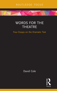 Cover image: Words for the Theatre 1st edition 9781138240636