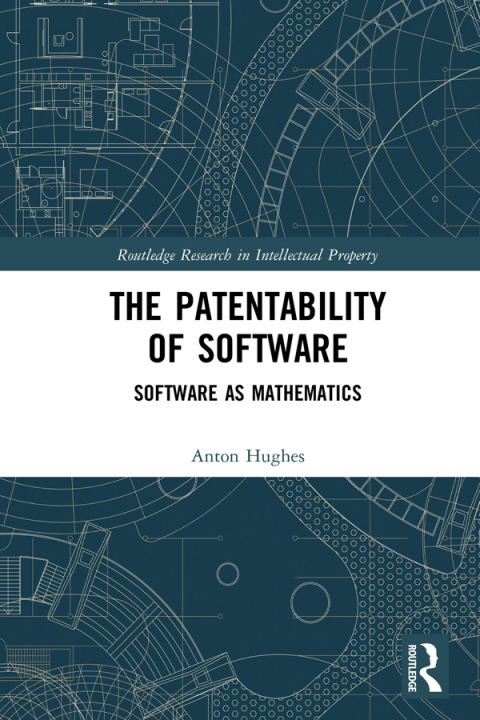 Cover image for book The Patentability of Software