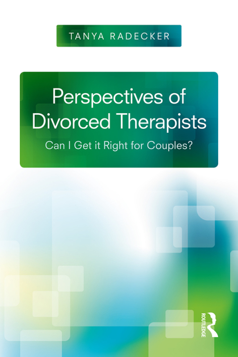 Cover image for book Perspectives of Divorced Therapists