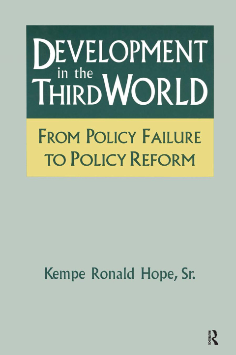 Cover image for book Development in the Third World: From Policy Failure to Policy Reform