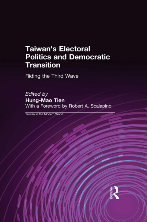 Cover image for book Taiwan's Electoral Politics and Democratic Transition: Riding the Third Wave