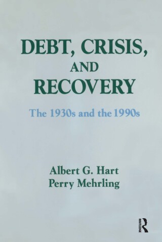 Debt, Crisis and Recovery: The 1930's and the 1990's