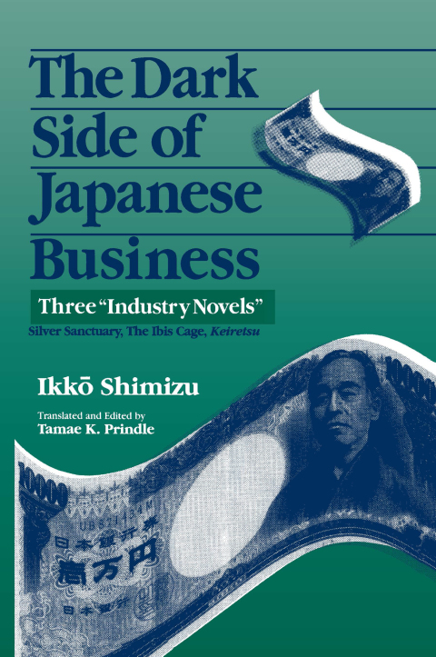 The Dark Side of Japanese Business 
