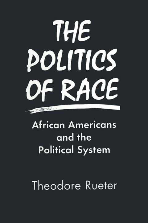 Cover image for book The Politics of Race