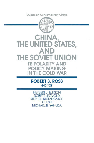 China, the United States and the Soviet Union