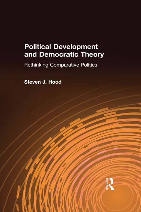 Cover image for book Political Development and Democratic Theory