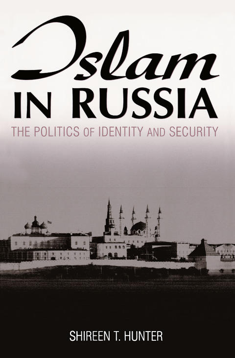 Cover image for book Islam in Russia: The Politics of Identity and Security