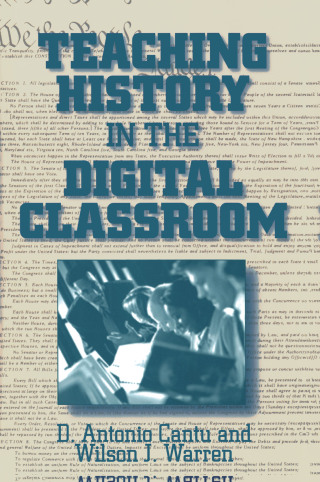 Teaching History in the Digital Classroom