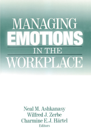 Managing Emotions in the Workplace