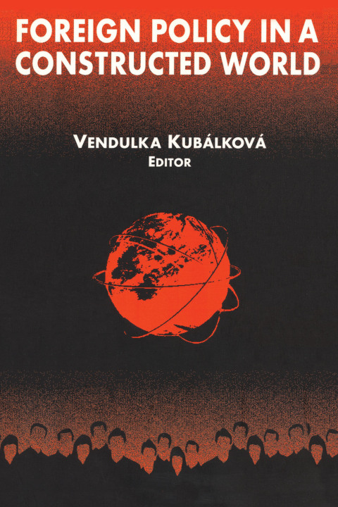Cover image for book Foreign Policy in a Constructed World