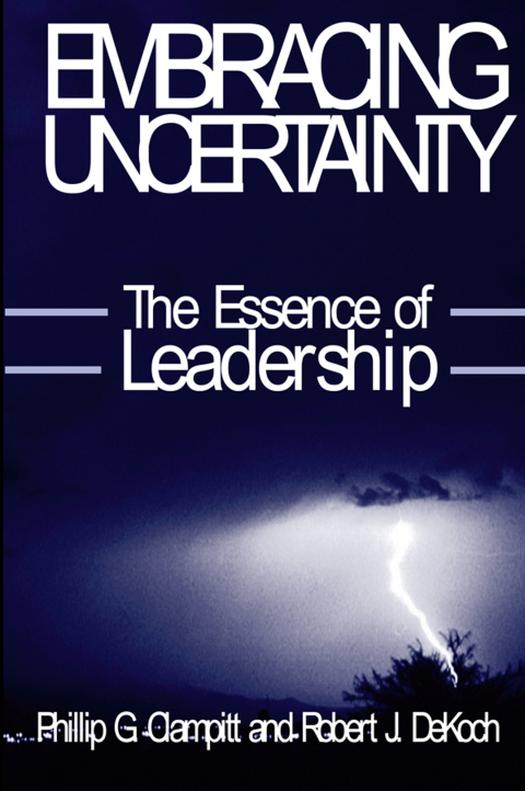 Cover image for book Embracing Uncertainty: The Essence of Leadership