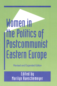 Cover image: Women in the Politics of Postcommunist Eastern Europe 2nd edition 9780765602961