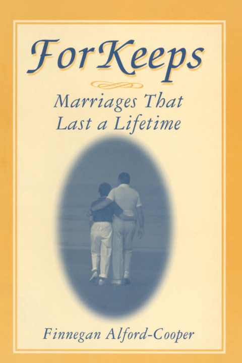 Cover image for book For Keeps: Marriages That Last a Lifetime