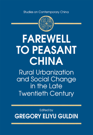 Farewell to Peasant China