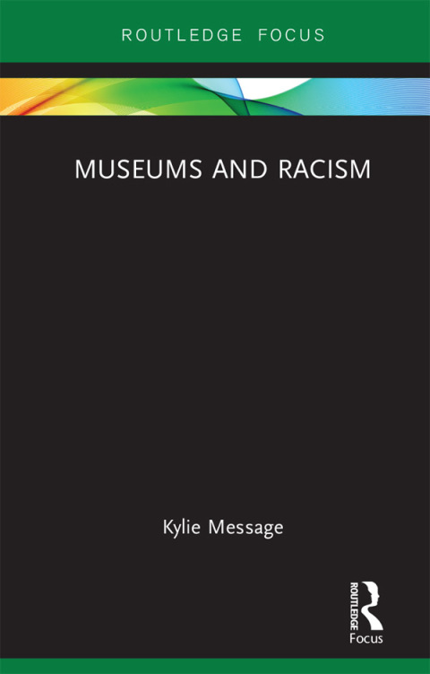 Cover image for book Museums and Racism