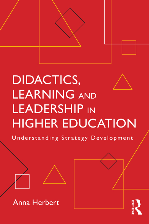 Cover image for book Didactics, Learning and Leadership in Higher Education