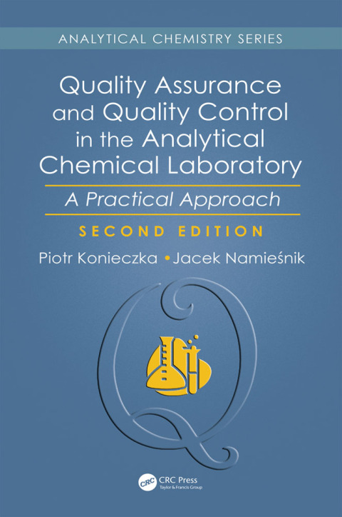 Cover image for book Quality Assurance and Quality Control in the Analytical Chemical Laboratory