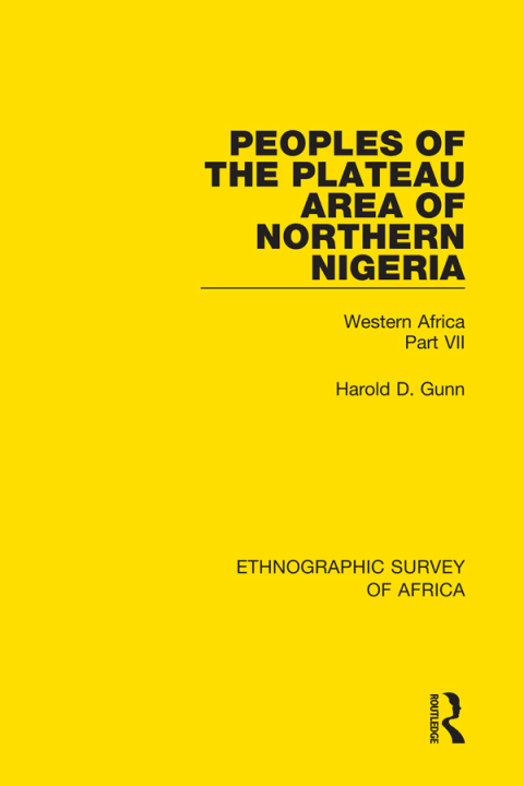 Cover image for book Peoples of the Plateau Area of Northern Nigeria