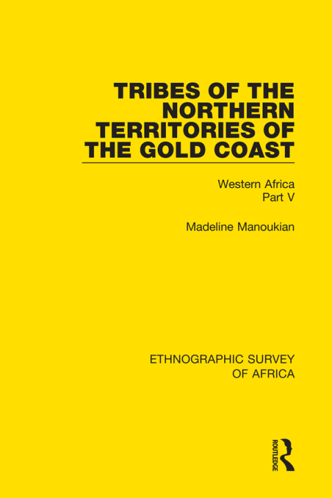 Cover image for book Tribes of the Northern Territories of the Gold Coast
