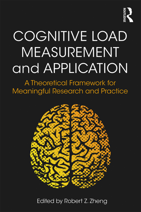 Cover image for book Cognitive Load Measurement and Application