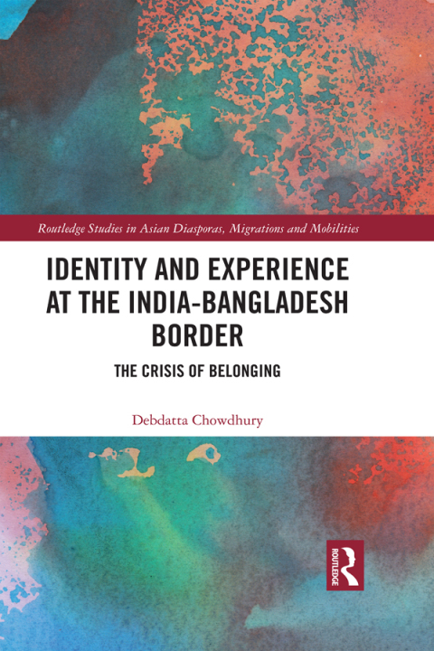 Cover image for book Identity and Experience at the India-Bangladesh Border