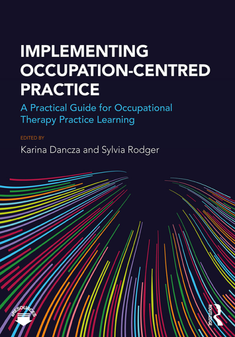 Cover image for book Implementing Occupation-centred Practice