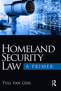 صورة الغلاف: Homeland Security Law 1st edition 9781138238046