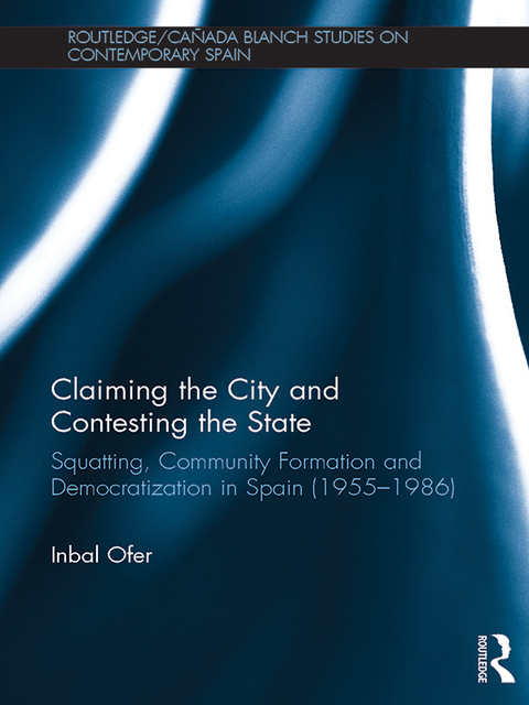 Cover image for book Claiming the City and Contesting the State