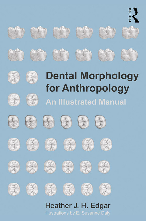 Cover image for book Dental Morphology for Anthropology
