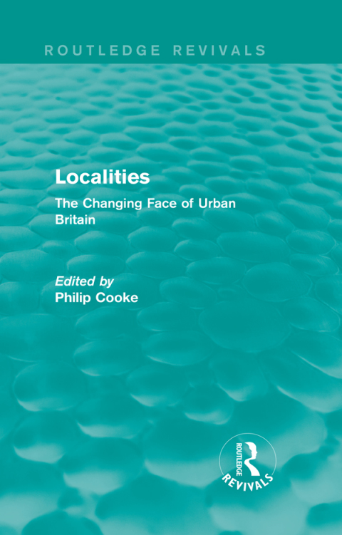 Cover image for book Routledge Revivals: Localities (1989)