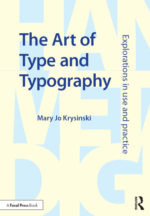 Cover image for book The Art of Type and Typography
