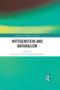 Cover image: Wittgenstein and Naturalism 1st edition 9781138236868