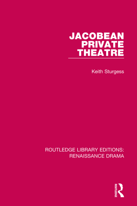 Cover image for book Jacobean Private Theatre