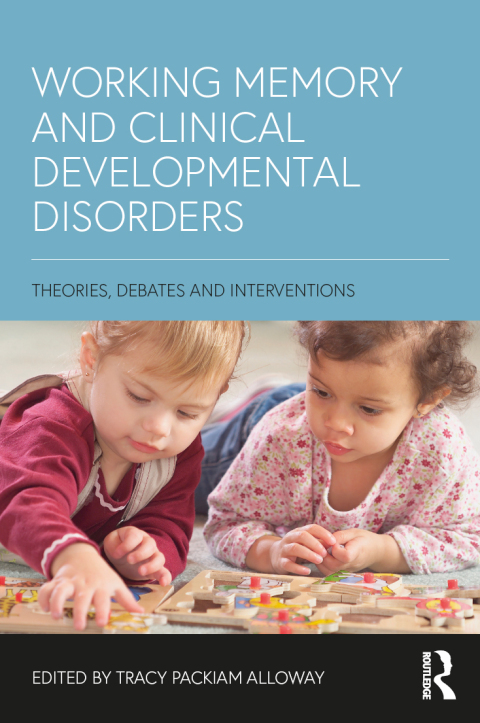 Cover image for book Working Memory and Clinical Developmental Disorders